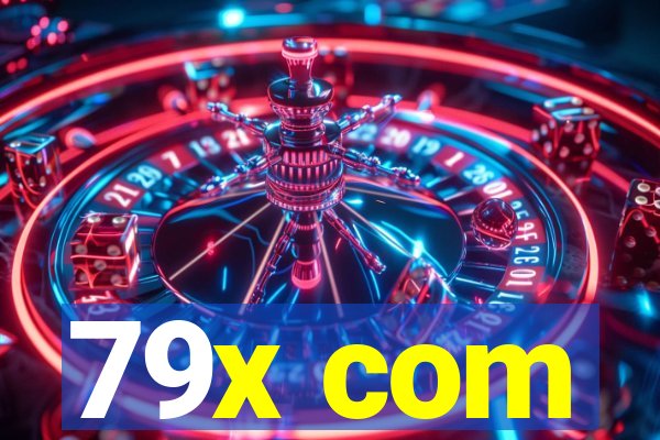 79x com